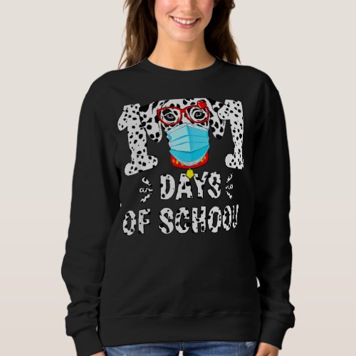 101 Days Smarter Dalmatian Dog Face Mask 100th Day Sweatshirt