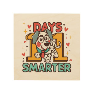101 Days Smarter Dalmatian Dog Wood Wall Art