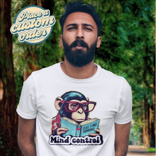 101 ways to annoy humans mind control joke T_Shirt