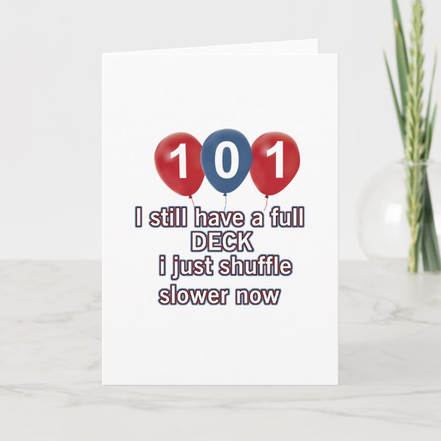 101 year funny birthday designs card (Front)