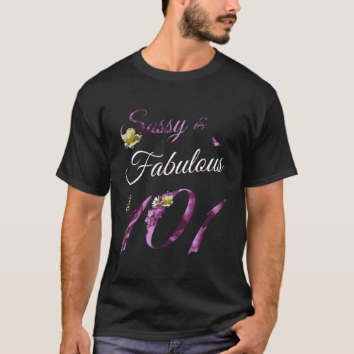 101 Year Old Sassy Fabulous Floral 1919 101St Birt T_Shirt