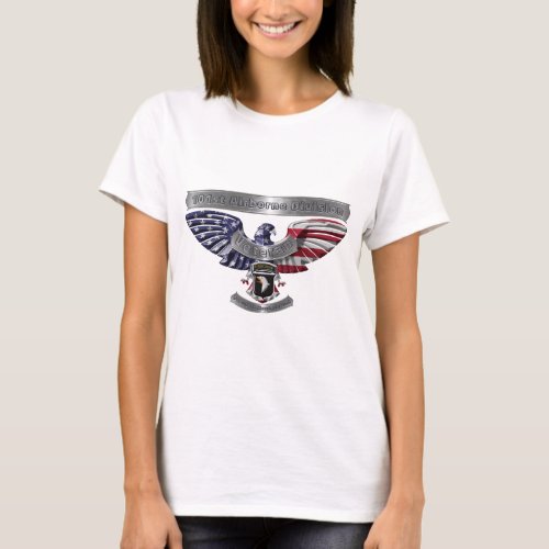 101st Airborne Division Proud To Have Served T_Shirt