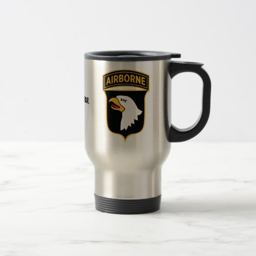 101st Airborne Division - United States Military Travel Mug 101st Airborne Division - United States Military Travel Mug