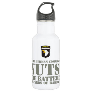 101st AIRBORNE - NUTS! Stainless Steel Water Bottle
