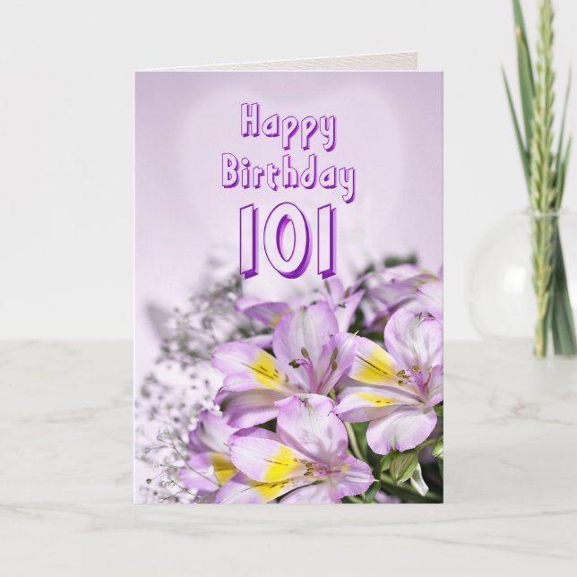 101st Birthday card with alstromeria lily flowers (Front)