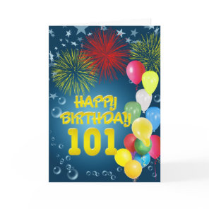 101st Birthday card with fireworks and balloons