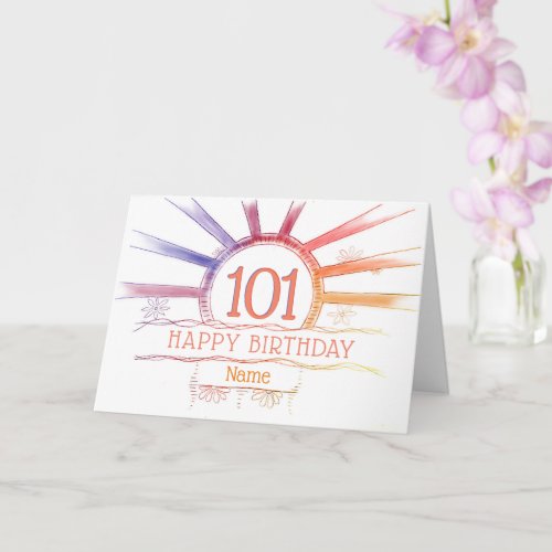 101st Birthday hand drawn multi_colored sunburst Card