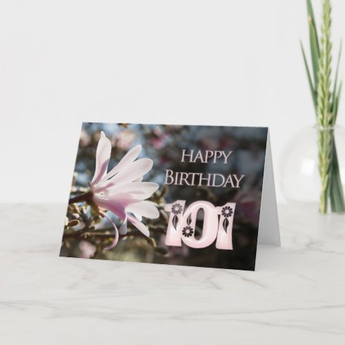 101st Birthday with magnolia Card