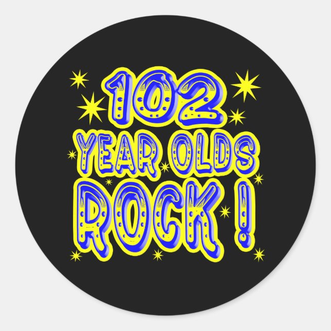 102 Year Olds Rock! (Blue) Sticker (Front)