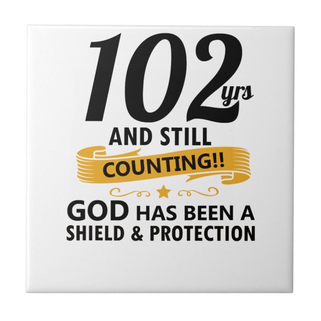 102 years and still counting birthday ceramic tile (Front)