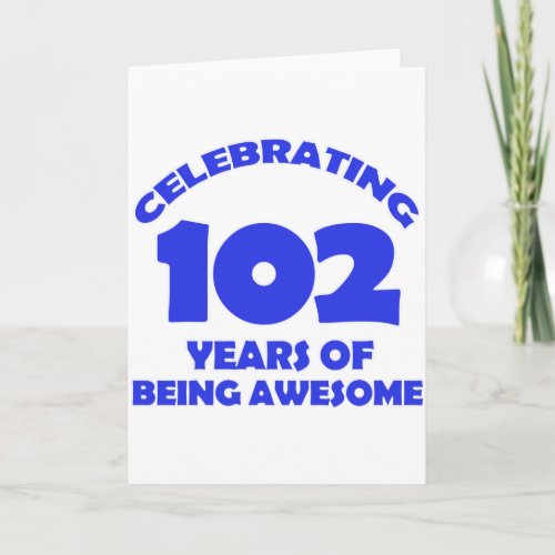 102 years old designs card