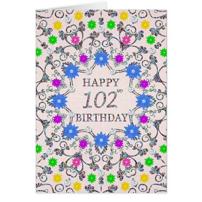 102nd Birthday Abstract Flowers  Cards (Front)