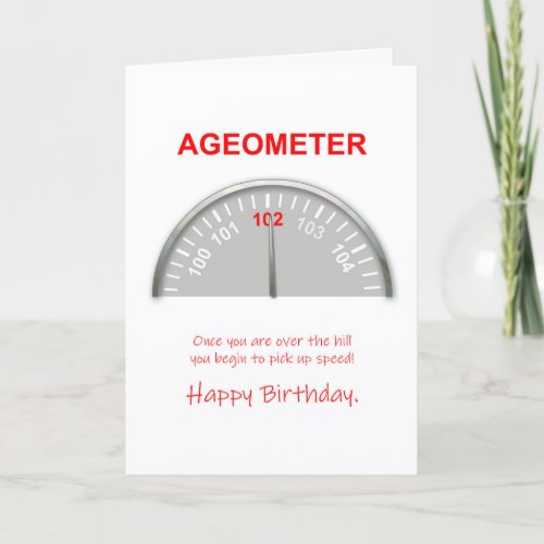 102nd Birthday Ageometer Reading Card