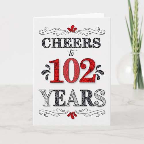 102nd Birthday Cheers in Red White Black Pattern Card