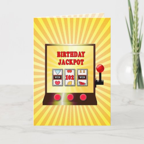 102nd birthday slot machine card