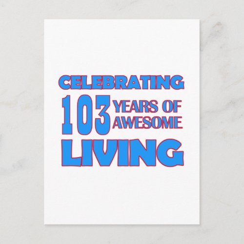 103 years old birthday designs postcard