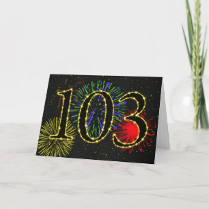 103rd Birthday card with fireworks
