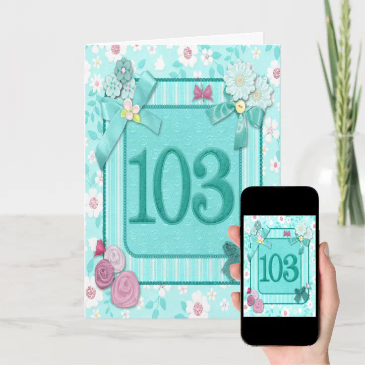 103rd birthday card with flowers | Zazzle
