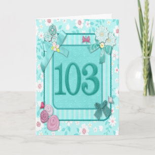 103rd birthday card with flowers