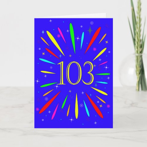 103rd Birthday Explosion Card