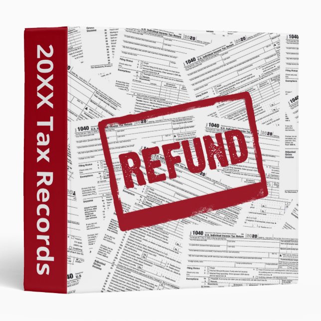 1040 Tax Forms with Refund Stamp 3 Ring Binder (Front/Spine)