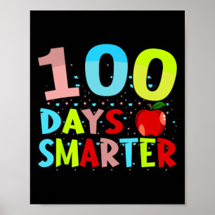 105 Days Smarter Teacher Or Student 100th Day Of S Poster