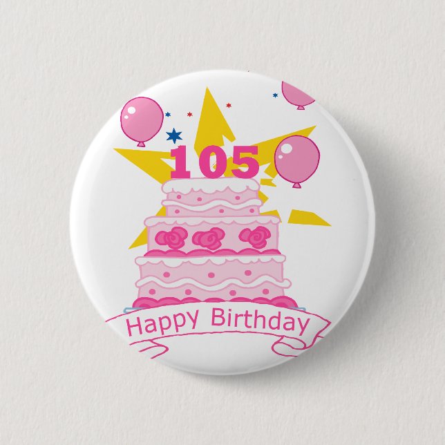 105 Year old Birthday Cake Pinback Button (Front)