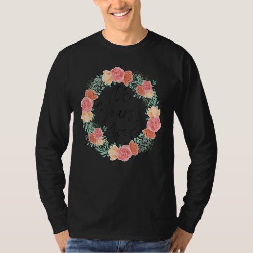 105 Years Loved Men Women 105 Years Old Florals 10 T_Shirt