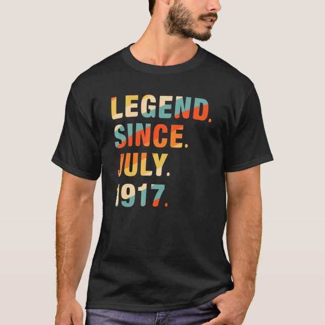 105th Birthday  105 Years Old Legend Since July 19 T-Shirt (Front)