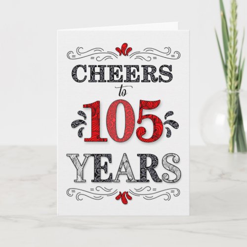 105th Birthday Cheers in Red White Black Pattern Card