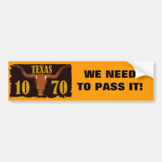 1070 Texas Bumper Sticker