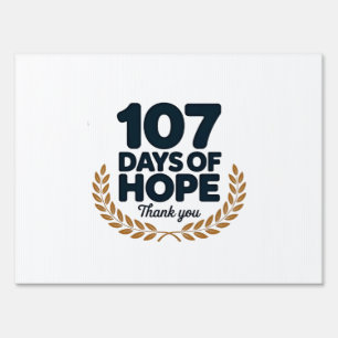 107 days OF Hope thank you kamala USA  Sign