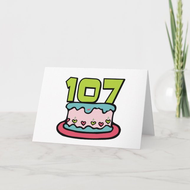 107 Year old Birthday Cake Card (Front)