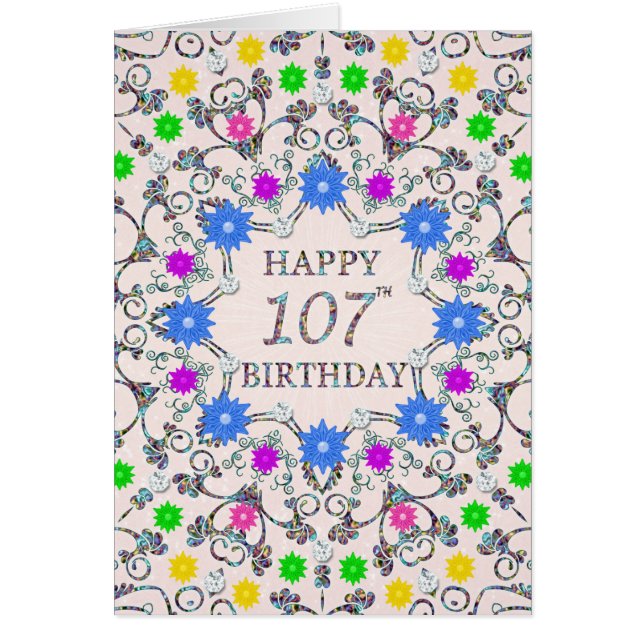 107th Birthday Abstract Flowers  Cards (Front)