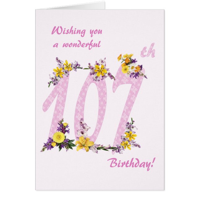 107th Birthday Flower Decorated Numbers Cards (Front)