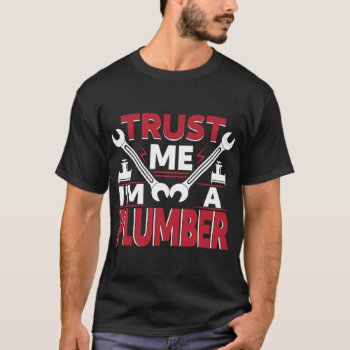 1099 About_Plumber_TShirt_Design T_Shirt