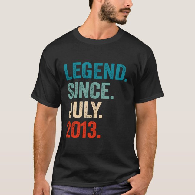 10 10Th Legend Since July 2013 T-Shirt (Front)