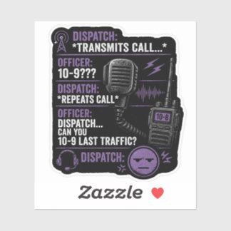10-9 Last Traffic? Sticker