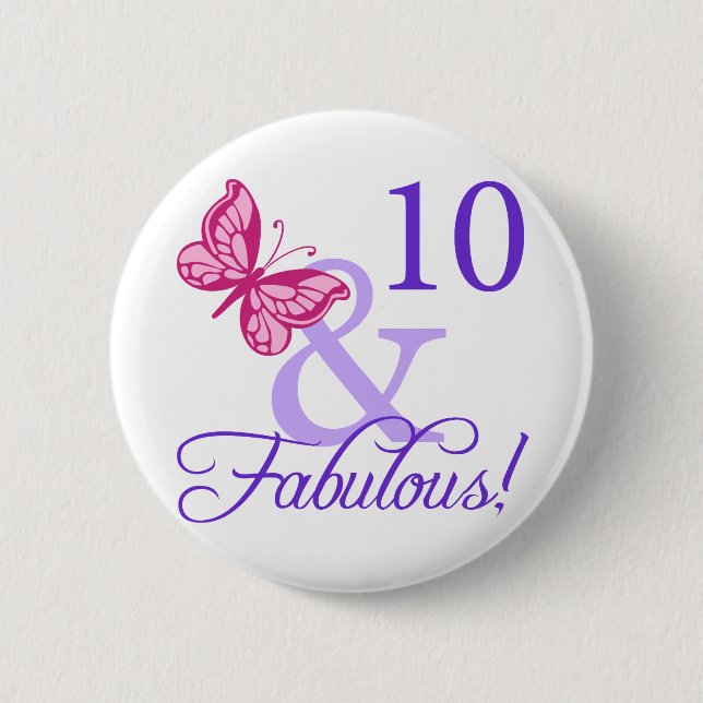 10 And Fabulous Birthday Button (Front)
