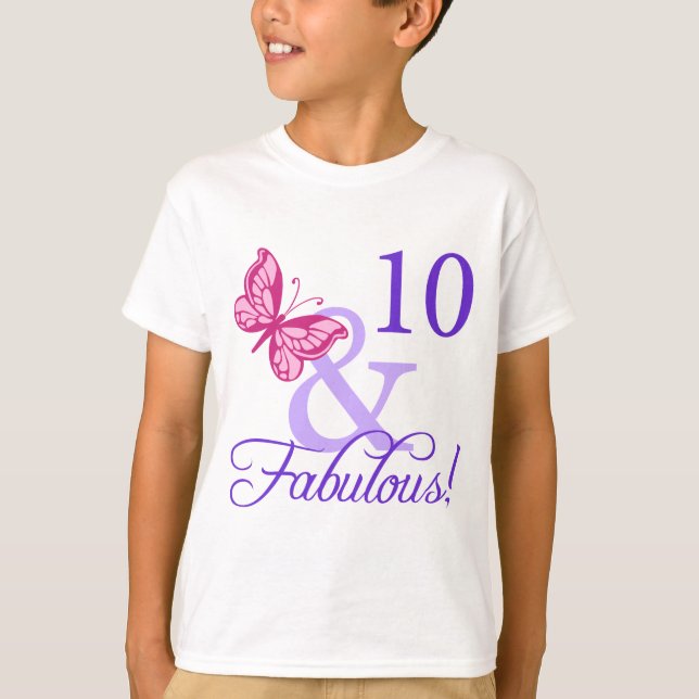 10 And Fabulous Birthday T-Shirt (Front)