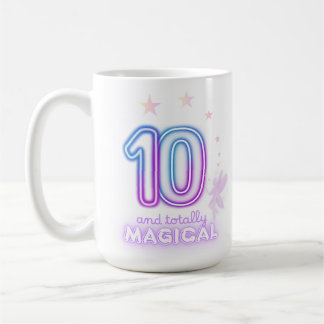 10 and Totally Magical Girls’ Birthday  Coffee Mug