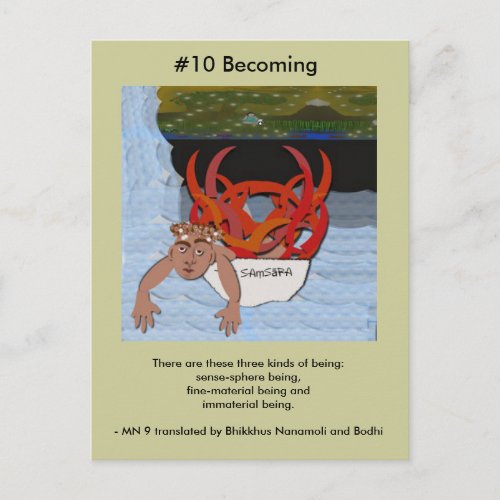 10 Becoming _ from Dependent Arising Postcard