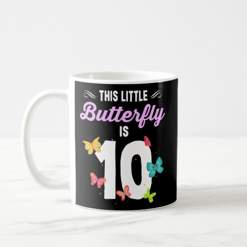 10 Butterfly 10Th Party Coffee Mug