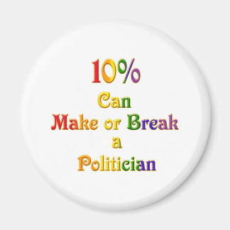 10% Can Make Or Break Magnet