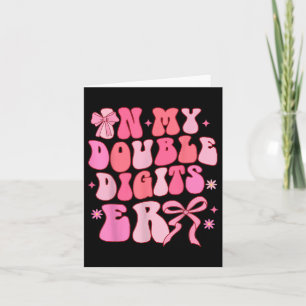 10 Double Digits 10th Birthday Girl Coquette 10 Ye Card