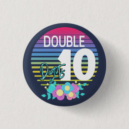 10 Double Digits Birthday Girl Button