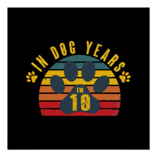 10 In Dog Years Poster