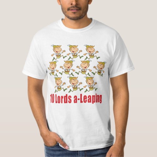 10 Lords a_Leaping T Shirts