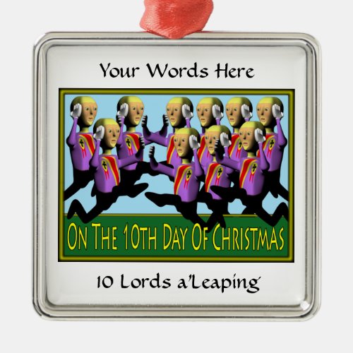 10 Lords Leaping Metal Ornament