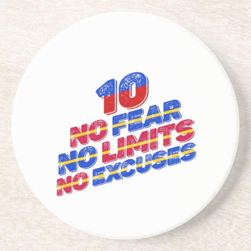 10 No Fear No Limits No Excuses Birthday Coaster